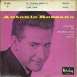 Antonio rossano : 2 - piccolissima serenata (f. bonifay, j. hourdeaux, g. ferrio) - come prima (j. larue, ... Antonio rossano : 2 - piccolissima serenata (f. bonifay, j. hourdeaux, g. ferrio) - come prima (j. larue, ...