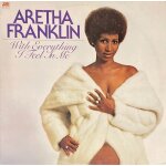 Aretha franklin with everything i feel in me