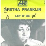 Aretha franklin : let it be (lennon - mccartney) 3'28 / son of a preacher man (j. hursley - r. wilkins) ...