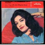 Ariola 35686 a hi - fi - dalida - chante en allemand - deux titres : am tag als der regen kam - (le jour ... Ariola 35686 a hi - fi - dalida - chante en allemand - deux titres : am tag als der regen kam - (le jour ...