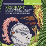 Arioli / mesguich - segurant le chevalier au dragon [compact discs]