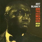 Art blakey and the jazz messengers : moanin