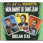 Les as du musette : mon amant de saint - jean