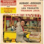 Aubade d'oiseaux - reproche - les triolets - trianon java (volume 3) (les classiques du musette)