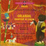Les aventures du petit ours colargol - 2 : colargol chanteur de cirque oprette pour enfants ( olga pouchine ...