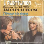 L'aventurier chanson du film :  o. k. patron  (j. dutronc - j. lanzmann) 2'27 / l'amour a la chaine (j. ...