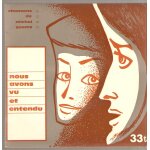 Nous avons vu et entendu / o j�sus, tu es la / lorsque j'etais enfant / si ce n'etait pas vrai /