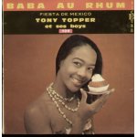 Baba au rhum 2'18 (t. topper - frank grald) / fiesta de mexico 2'16 (t. topper)