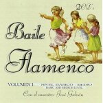 Baile flamenco vol. 1