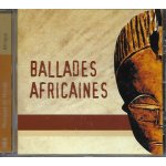 Ballades africaines / vox terrae