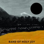 Band of holy joy - vinyle dreams take flight