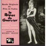 Bande originale du film de vadim le repos du guerrier : le repos du guerrier - surprise partie chez katov ...