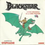Bande originale de la s�rie t�l�vis�e blackstar : blackstar (alain garcia - haim saban - shuki levy) ...