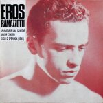 Se bastasse una canzone [import] 12 ; , import eros ramazzotti format : album vinyle