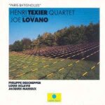 Paris - batignolles henri texier quartet joe lovano Paris - batignolles henri texier quartet joe lovano