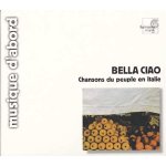 Bella ciao, chansons du peuple en italie - giovanna marini, voix