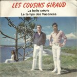 La belle cr�ole (robert giraud - bruno chattelard) 4'30 / le temps des vacances (robert giraud - bruno ...