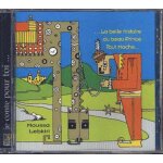 La belle histoire du beau prince tout moche