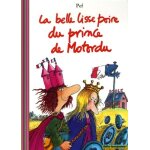La belle lisse poire du prince de motordu (1 cd audio)