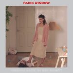 Ben babbitt - paris window (original score) [vinyl]