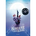 La berg�re aux mains bleues - (1 cd audio)