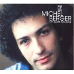 Best of 3cd michel berger on n'est pas seul
