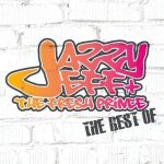 Best of jazzy jeff & fresh prince