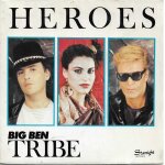 Big ben tribe : heroes (bowie - eno) 3'55 / version instrumentale 3'38