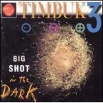 Big shot in the dark