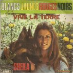 Blancs, jaunes, rouges, noirs (c. carrere, j. c. petit, jean schmitt), 3'30 / vive la terre (m & g capuano, ... Blancs, jaunes, rouges, noirs (c. carrere, j. c. petit, jean schmitt), 3'30 / vive la terre (m & g capuano, ...