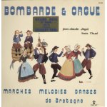 Bombarde & orgue - hanter - dro, polka piqu�e, pardon keluen, marches vannetaises, larid� gavotte de ...