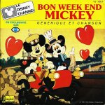 Bon week end mickey (galen brandt charles level) 1'54 / zip - a - dee - do - da (ray gilbert - allie ...