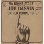 Ma bonne etoile (panzeri - pace - p. delanoe) / un peu comme toi (j. nash - r. dassin) Ma bonne etoile (panzeri - pace - p. delanoe) / un peu comme toi (j. nash - r. dassin)