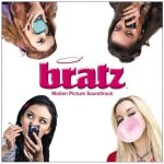Bratz / o. s. t Bratz / o. s. t