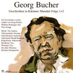Bucher georg - geschichten in k�rntner mundart folge 1 + 2 (2cd)