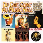 Du caf' conf' au music hall
