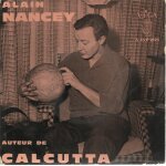 Calcutta (nancey, heino gaze) 2'20 - pour tout ca . . . je t'aime (s. ford, sergelys, a. carven) 3'02 ...