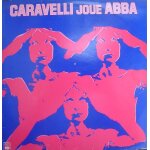 Caravelli joue abba