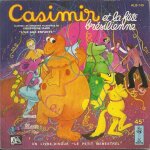 Casimir et la fete br�silienne (l'ile aux enfants) - hippolyte le gentil / le tango de l'amiti� - le ...