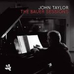 Cd cam jazz the bauer session par john taylor