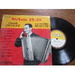 Chacun son truc : sous les toits de paris : dans ma peniche : adieu adieu : ca c est paris : belote : ... Chacun son truc : sous les toits de paris : dans ma peniche : adieu adieu : ca c est paris : belote : ...