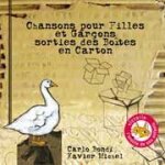 Chansons pour les filles et gar�ons sortis des bo�tes en carton