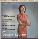 Chansons d'hier - l'orgue des amoureux - la rue de notre amour / un air d'accord�on - a paris dans chaque ...