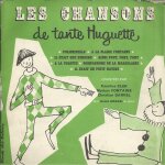 Les chansons de tante huguette : polichinelle, a la claire fontaine, il etait une bergère , ainsi font, ... Les chansons de tante huguette : polichinelle, a la claire fontaine, il etait une bergère , ainsi font, ...