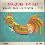 Chante pour les enfants no 3 - ah mon beau chateau, la grue et le vermisseau, les champignons, comp�re ...