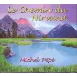Le chemin du nirvana Le chemin du nirvana