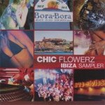 Chic flowerz ibiza sampler