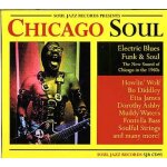 Chicago soul : electric blues, funk and soul - the new sound of chicago - chess records in the 1960's ...