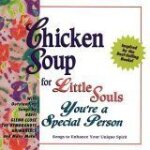 Chicken soup for little souls: you're a special person - songs to enhance your unique spirit