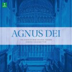 Choir of new college oxford - agnus dei [vinyl] 180 gram